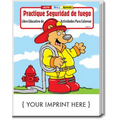 Practice Fire Safety - Practique Seguridad de fuego Spanish Coloring Book